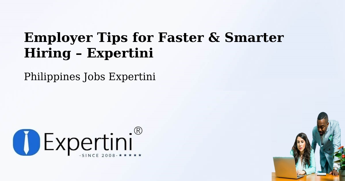 Employer Tips for Hiring & Recruitment – Batuan - Batuan, Philippines Jobs Expertini