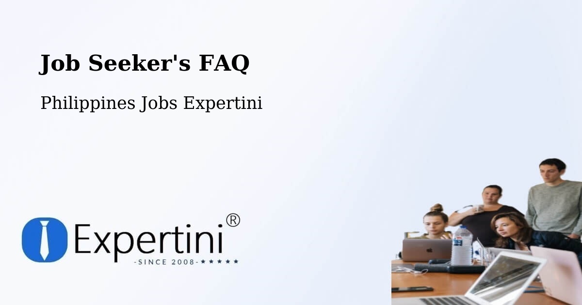 Job Seeker FAQ – Batuan - Philippines Jobs Expertini