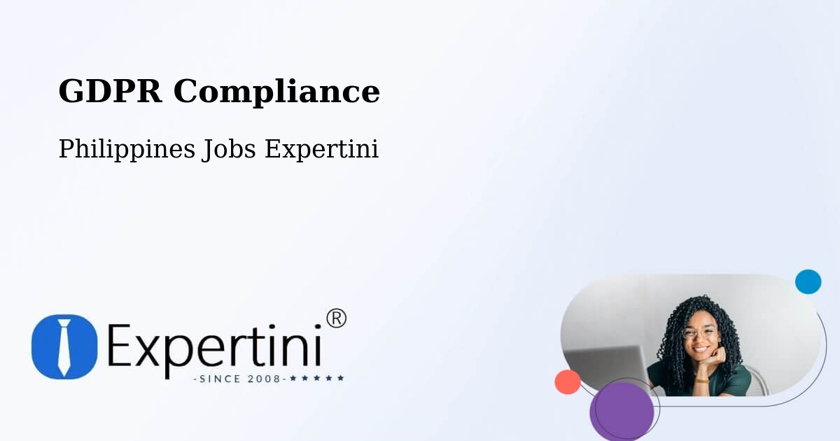 EU GDPR Compliance Statement – Batuan - Philippines Jobs Expertini